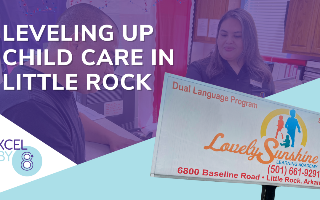 Leveling Up Child Care in Little Rock